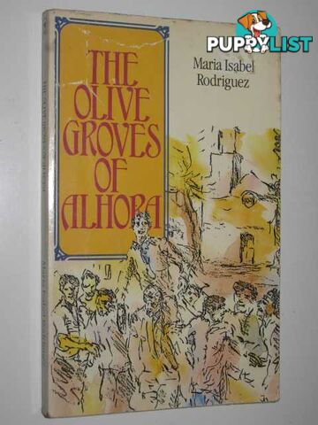 The Olive Groves of Alhora  - Rodriguez Maria Isabel - 1979