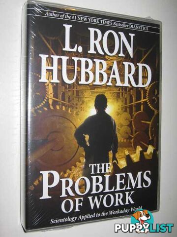 The Problems of Work [Audio]  - Hubbard L. Ron - 2009