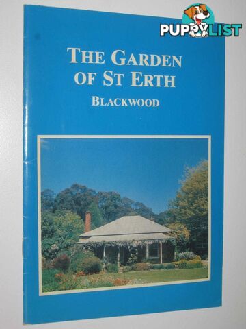 The Garden of St Erth, Blackwood  - Author Not Stated - No date