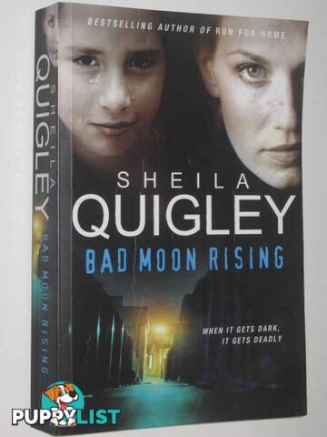 Bad Moon Rising  - Quigley Sheila - 2005