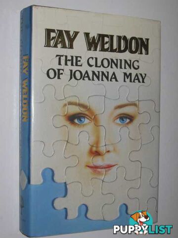 The Cloning Of Joanna May  - Weldon Fay - 1989