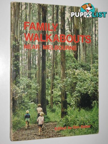 Family Walkabouts Near Melbourne  - Baker Don - 1978