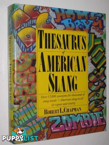 Thesaurus of American Slang  - Chapman Robert L. - 1990