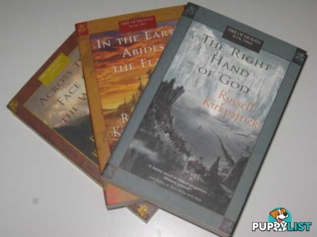 Fire of Heaven Trilogy  - Kirkpatrick Russell