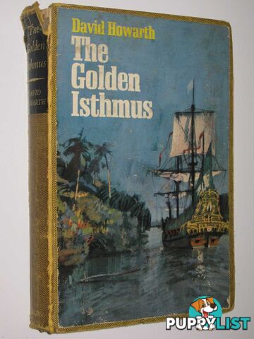 The Golden Isthmus  - Howarth David - 1966