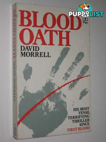 Blood Oath  - Morrell David - 1983