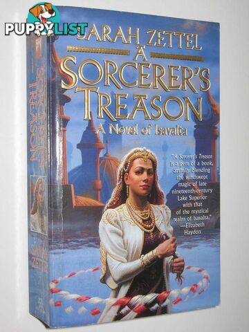 A Sorcerer's Treason - The Isavalla Trilogy #1  - Zettel Sarah - 2003