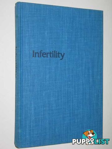 Infertility : A Couple's Guide To Causes And Treatment  - Harrison Mary - 1977