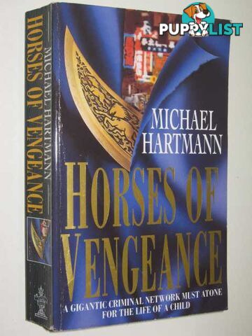 Horses Of Vengeance  - Hartman Michael - 2003