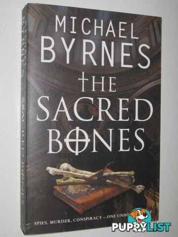 The Sacred Bones  - Byrnes Michael - 2007