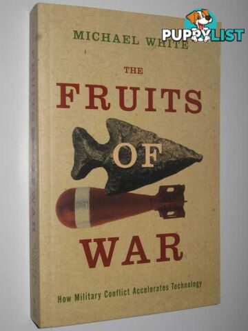 The Fruits of War  - White Michael - 2005