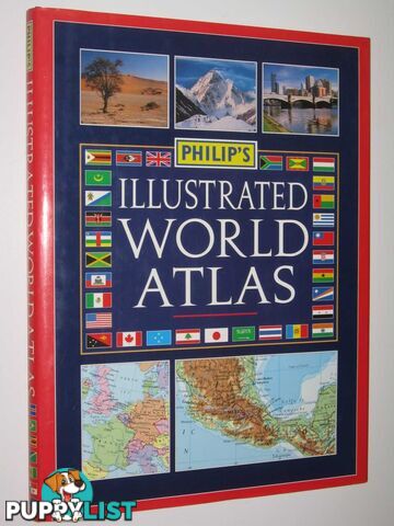 Philip's Illustrated World Atlas  - Author Not Stated - 1995