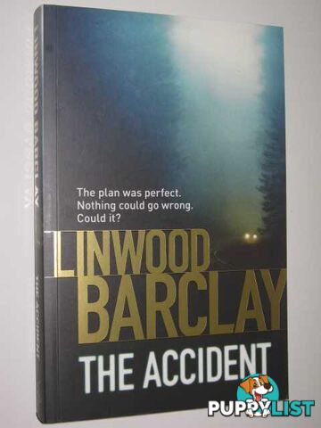 The Accident  - Barclay Linwood - 2011