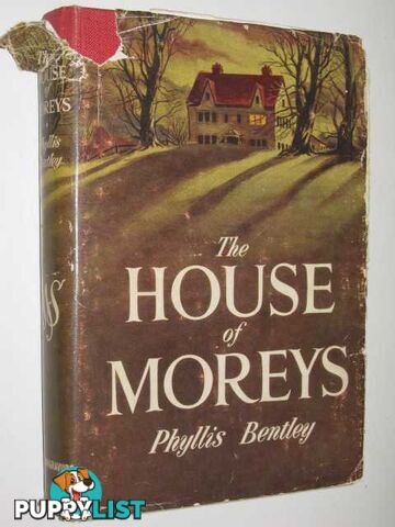 The House of Moreys  - Bentley Phyllis - 1954