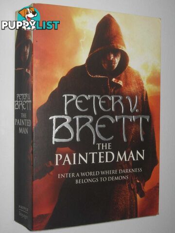 The Painted Man - The Demon Cycle #1  - Brett Peter V. - 2008