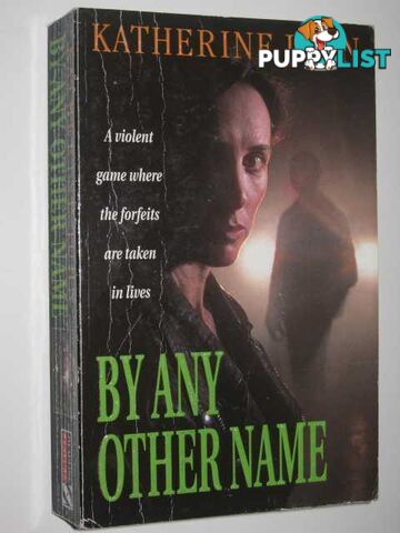 By Any Other Name  - John Katherine - 1996