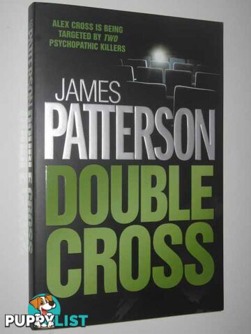 Double Cross - Alex Cross Series #13  - Patterson James - 2007