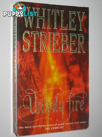 Unholy Fire  - Streiber Whitley - 1992