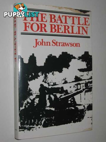 The Battle for Berlin  - Strawson John - 1974