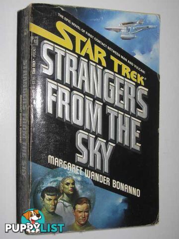 STAR TREK: Strangers from the Sky  - Bonanno Margaret Wander - 1987