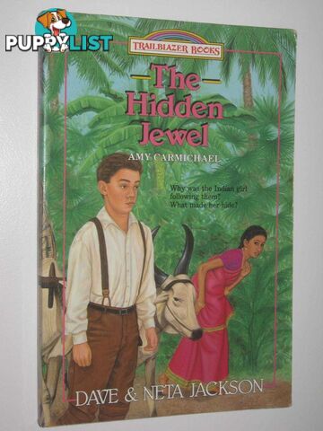 The Hidden Jewel (Amy Carmichael) - Trailblazer Series #4  - Jackson Dave + Neta - 1992