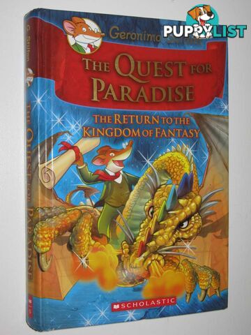 The Quest for Paradise : The Return to the Kingdom of Fantasy  - Stilton Geronimo - 2010