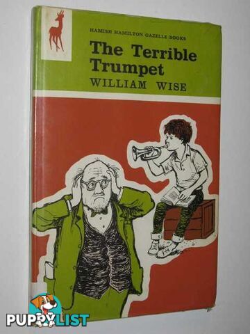 The Terrible Trumpet  - Wise William - 1968