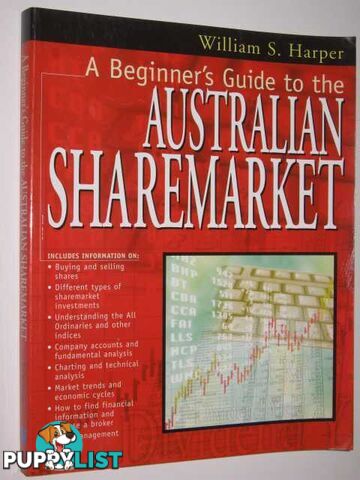 A Beginners Guide to the Australian Sharemarket  - Harper William S. - 1999