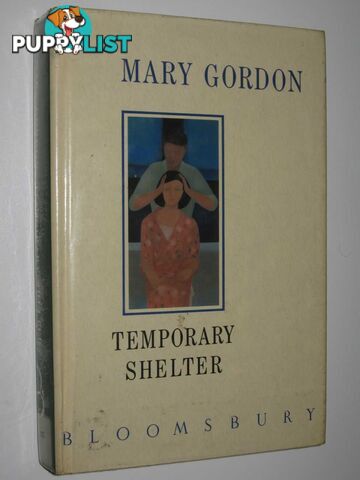 Temporary Shelter  - Gordon Mary - 1987