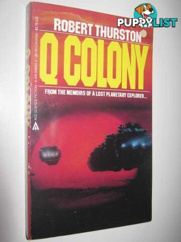 Q Colony  - Thurston Robert - 1985