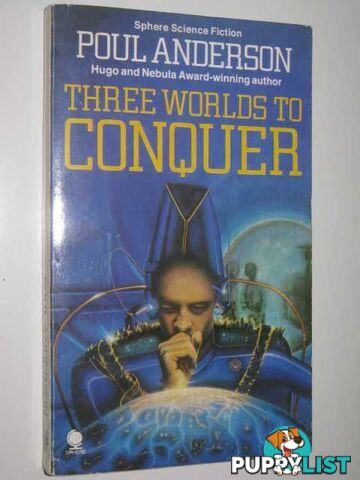 Three Worlds to Conquer  - Anderson Poul - 1982