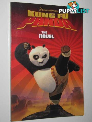 Kung Fu Panda : The Novel  - Korman Susan - 2008