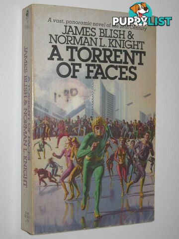 A Torrent of Faces  - Blish James & Knight, Norman Louis - 1967