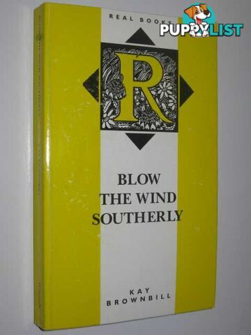 Blow the Wind Southerly  - Brownbill Kay - 1991