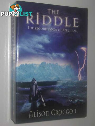 The Riddle - Pellinor Series #2  - Croggon Alison - 2004