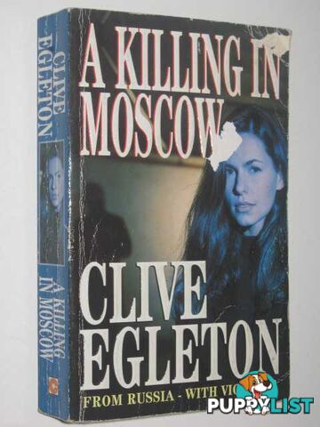 A Killing In Moscow  - Egleton Clive - 1994