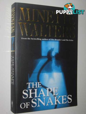 Shape Of Snakes  - Walters Minette - 2000