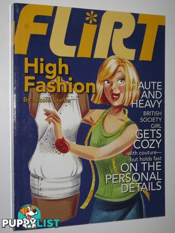 High Fashion - Flirt Series #3  - Clarke Nicole - 2006