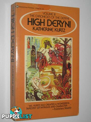 High Deryni - Chronicles Of The Deryni Series #3  - Kurtz Katherine - 1974