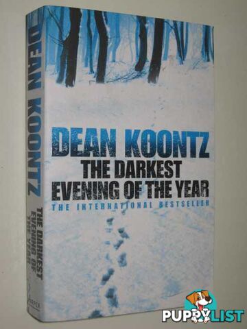 The Darkest Evening Of The Year  - Koontz Dean - 2008