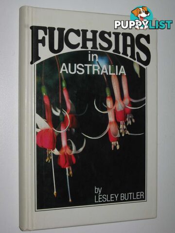 Fuchsias in Australia  - Butler Lesley - 1974