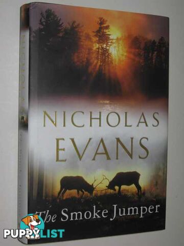 The Smoke Jumper  - Evans Nicholas - 2001