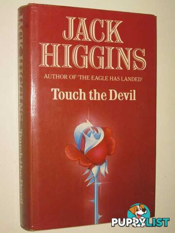 Touch the Devil  - Higgins Jack - 1982