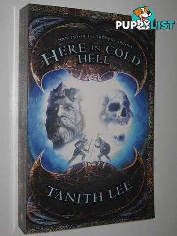 Here in Cold Hell - Lionwolf Trilogy #2  - Lee Tanith - 2005