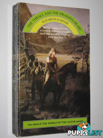 The Thrall and the Dragon's Heart - World of the Alfar Series #3  - Boyer Elizabeth H. - 1986