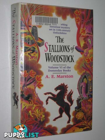 The Stallions of Woodstock - Domesday Books Series #6  - Marston A. E. - 1997