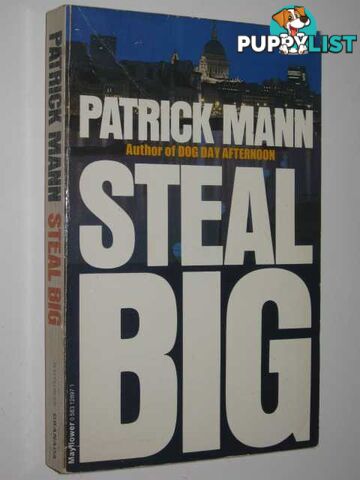 Steal Big  - Mann Patrick - 1979