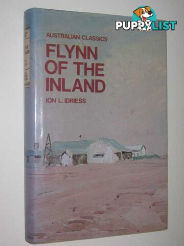 Flynn of the Inland  - Idriess Ion - 1983