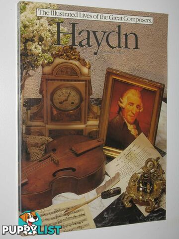 Haydn : The Illustrated Lives of the Great Composers  - Butterworth Neil - 1983