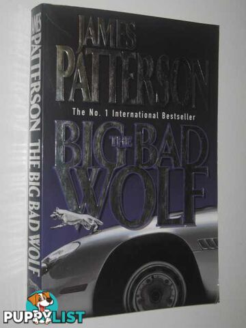 The Big Bad Wolf - Alex Cross Series #9  - Patterson James - 2003